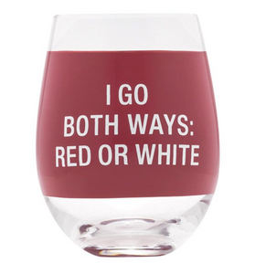 I go both ways, wine glass