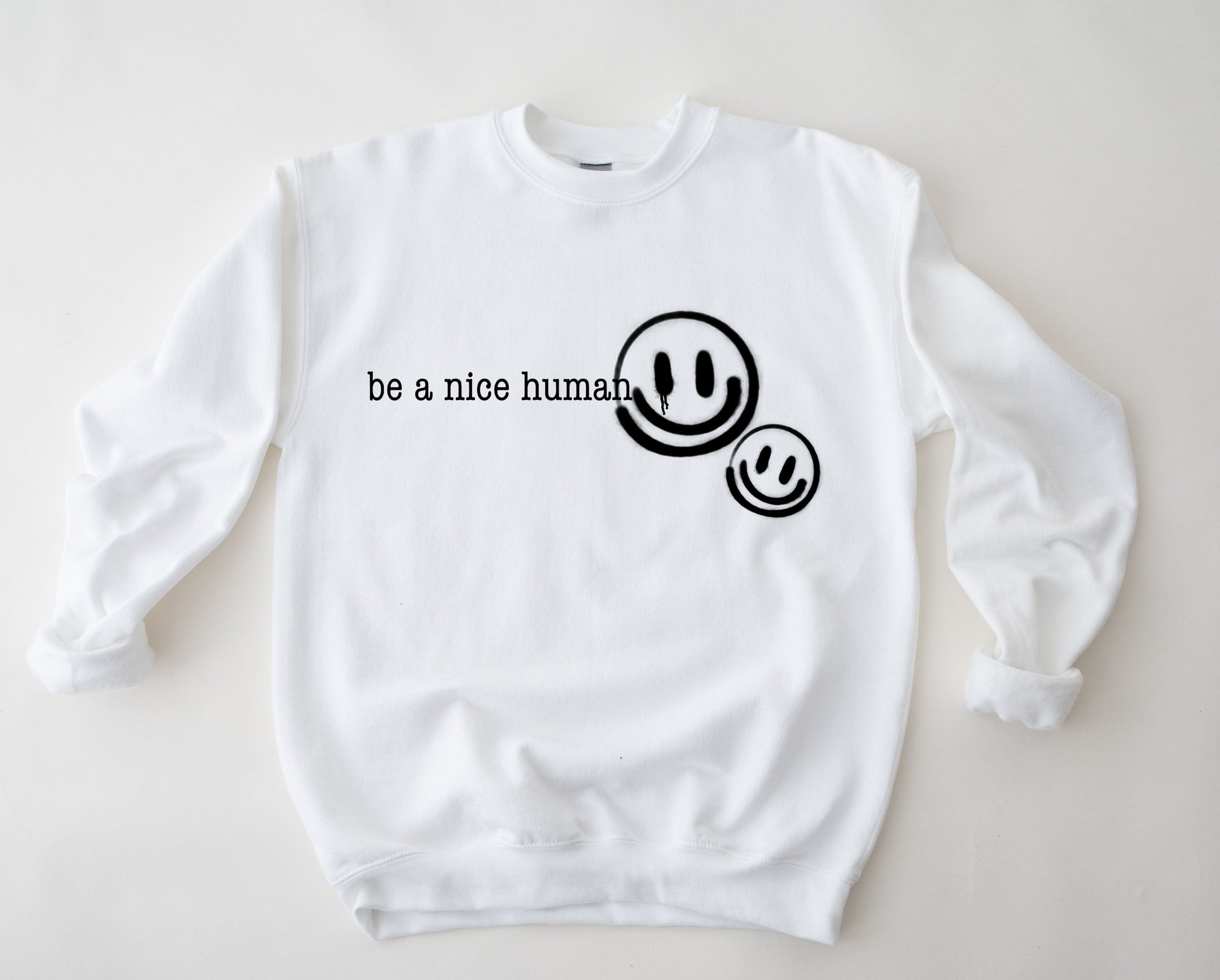 Be Nice Human sweatshirt & Tshirt