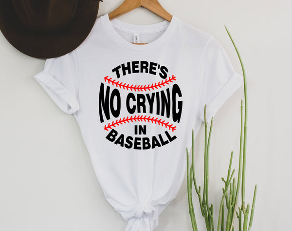 There's No Crying in Baseball